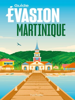cover image of Martinique Guide Evasion